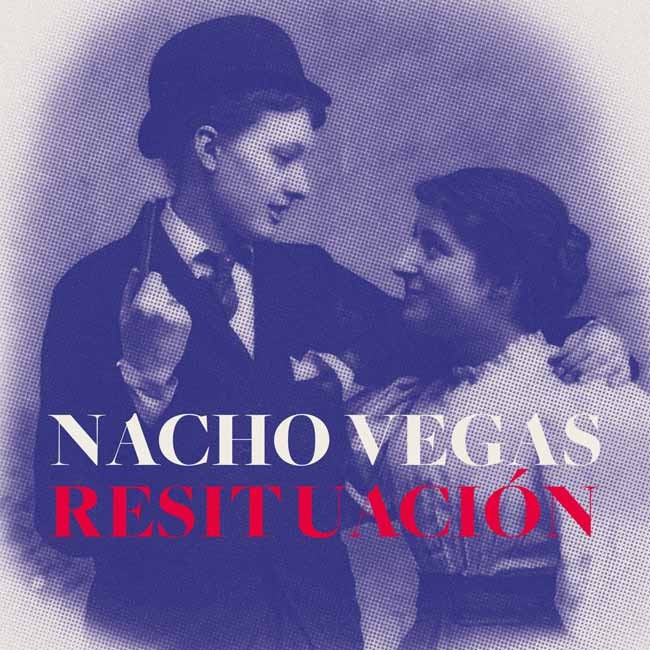 nacho-vegas-resituacion.jpg